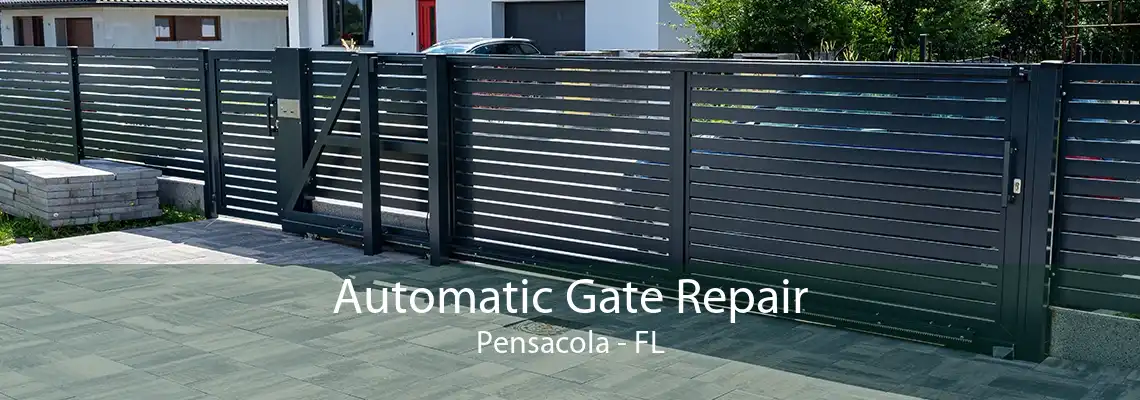 Automatic Gate Repair Pensacola - FL