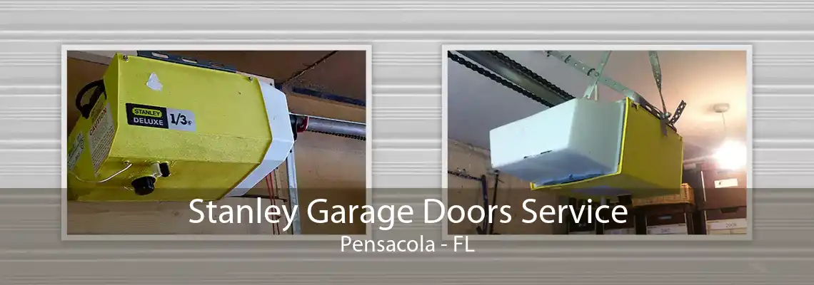 Stanley Garage Doors Service Pensacola - FL