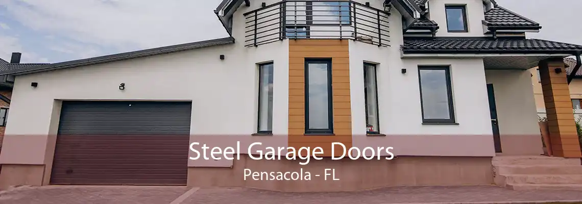 Steel Garage Doors Pensacola - FL